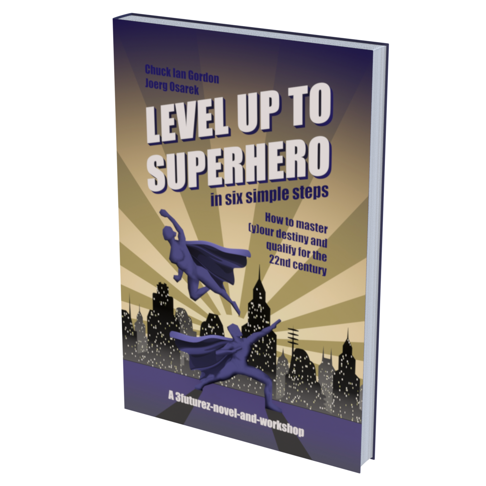 Level Up to Superhero